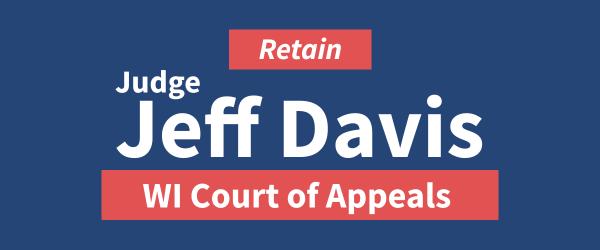 Re-elect Judge Jeff Davis